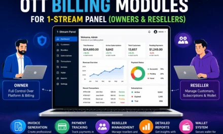 OTT Billing Modules for 1-Stream Panel (Owners & Resellers)